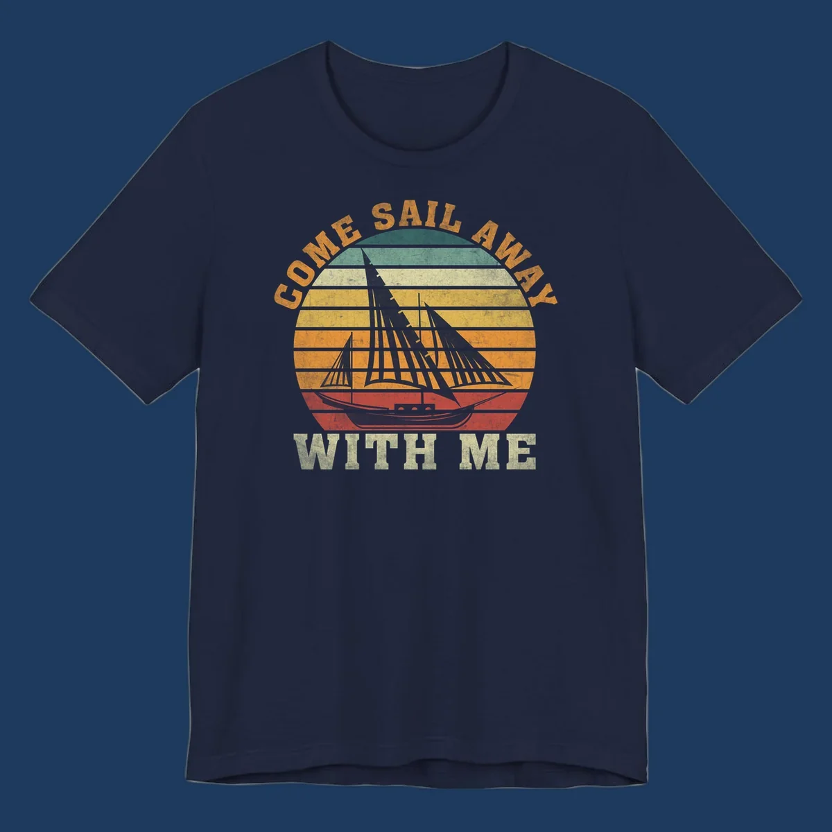 Vintage-style come sail away cruise design with sailing ship silhouette against striped sunset gradient
