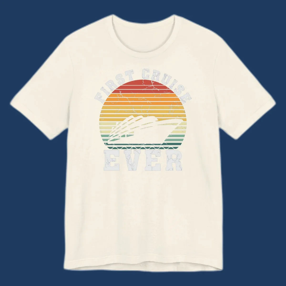 Retro sunset design with cruise ship silhouette and 'First Cruise Ever' text in vintage style