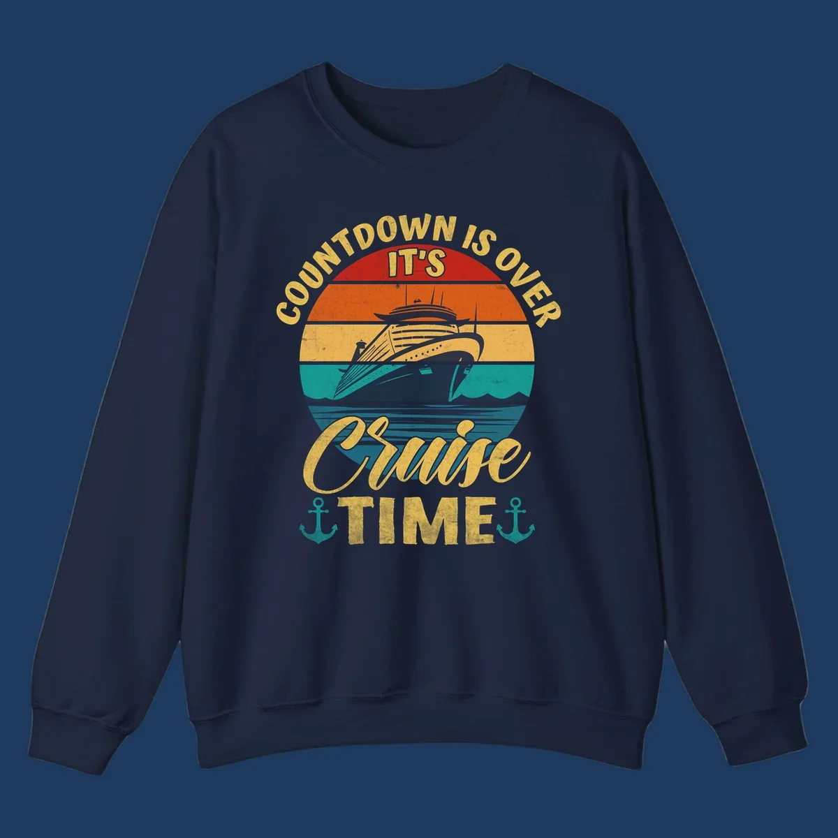 Retro vintage cruise ship design with 'countdown is over it's cruise time' text in gold on horizontal color stripes with anchors