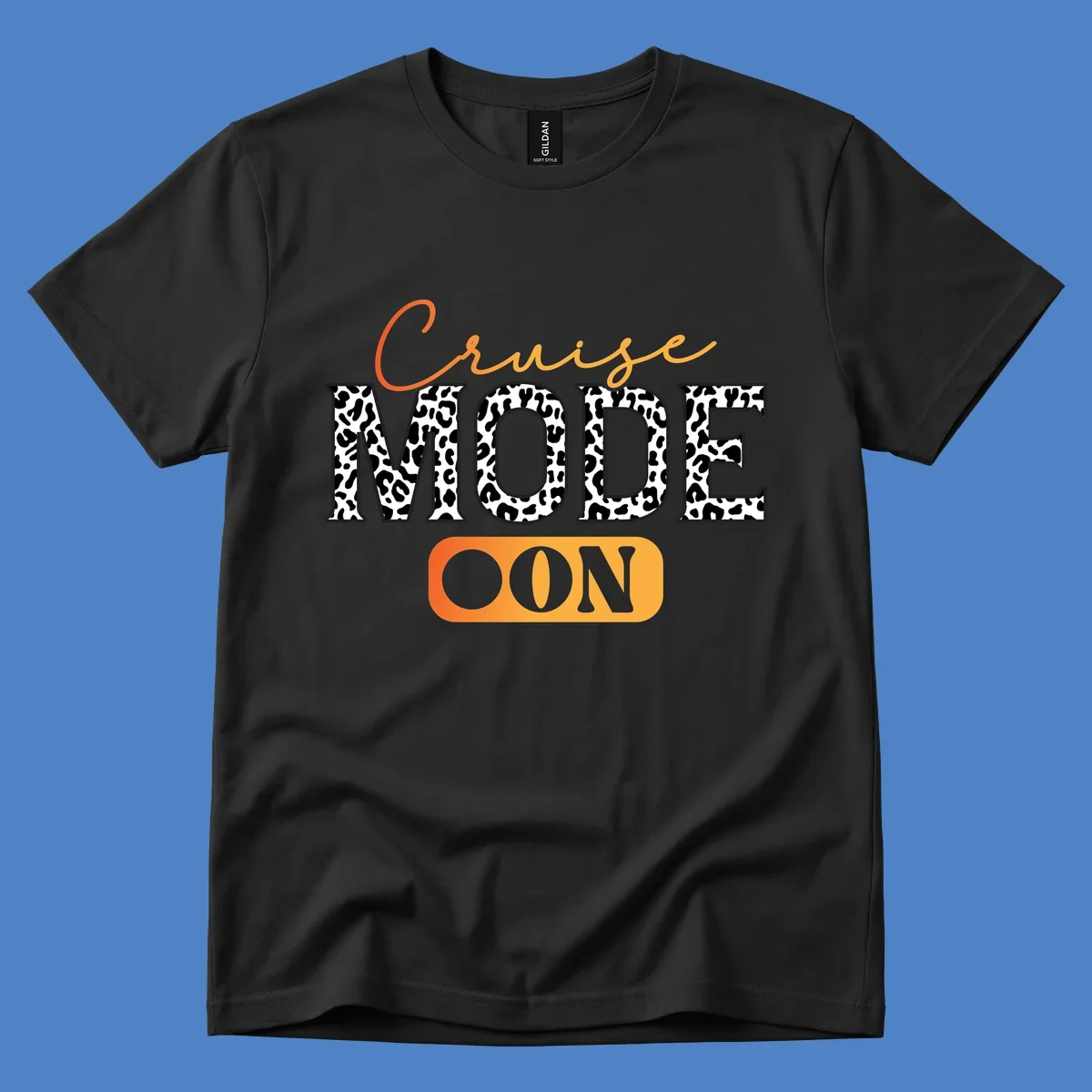 Cruise mode on design with orange cursive text and leopard print letters on gray background