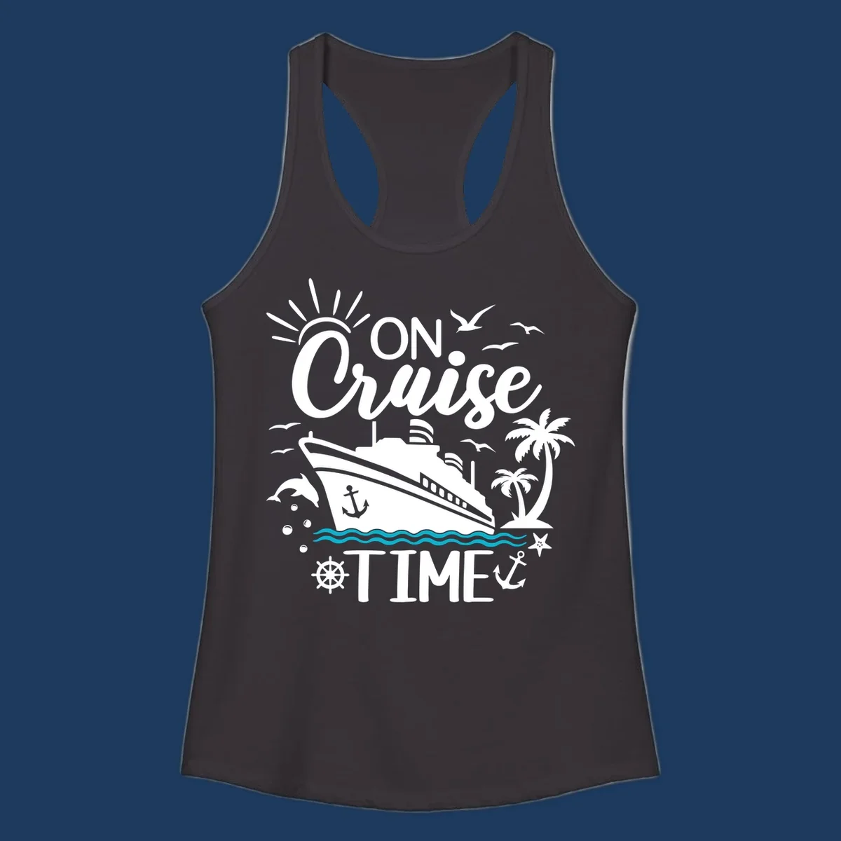 Nautical cruise vacation design with 'ON Cruise TIME' text, ship, palm trees, ocean waves, and maritime symbols on gray background.