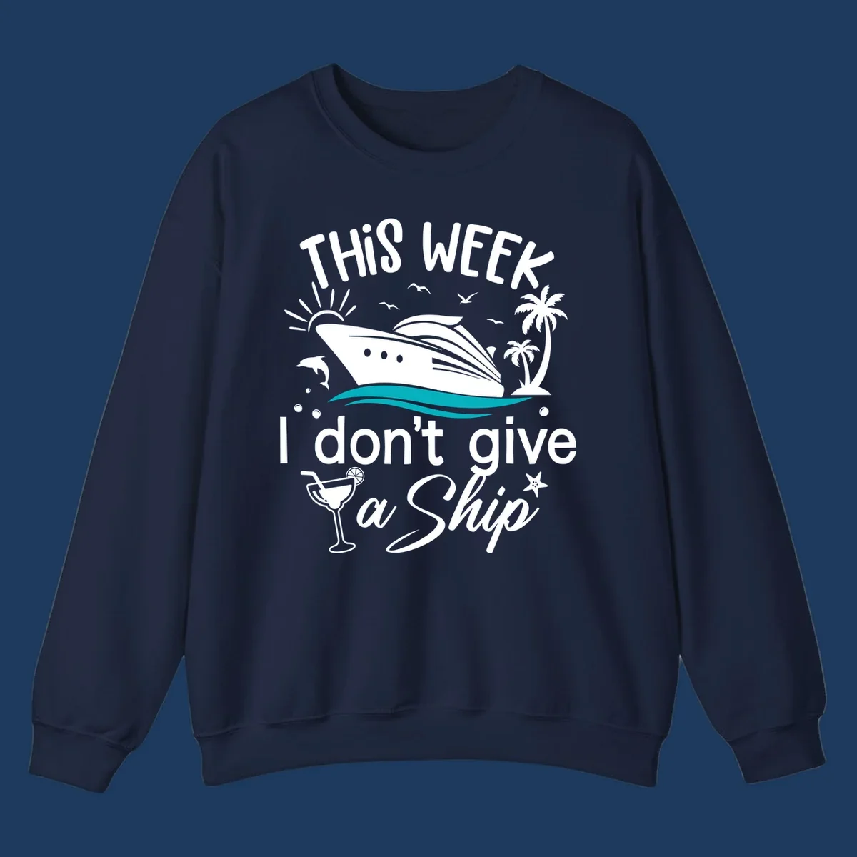 Cruise ship with palm trees and ocean waves illustration with text 'This Week I Don't Give A Ship' - funny vacation design