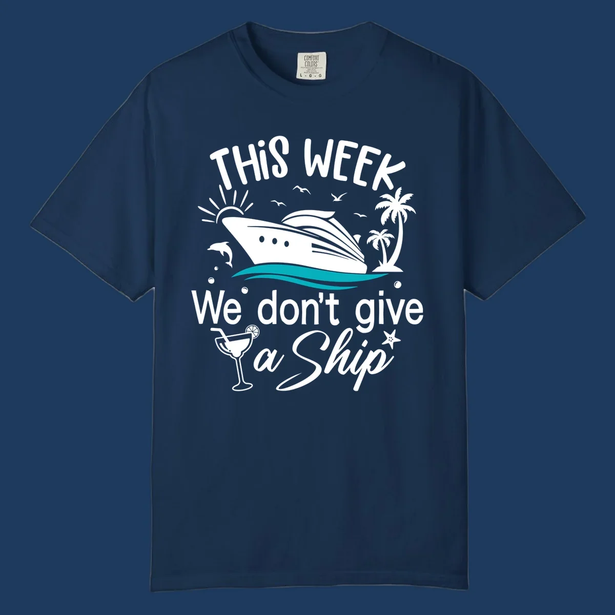 Playful cruise ship illustration with tropical palms and ocean waves, featuring text 'We don't give a ship' for vacation humor