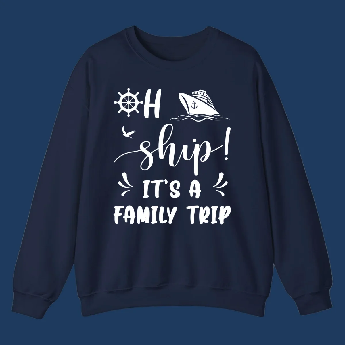 Nautical design with ship wheel, cruise ship, seagull, and 'Ahoy Ship It's A Family Trip' text in white on gray background
