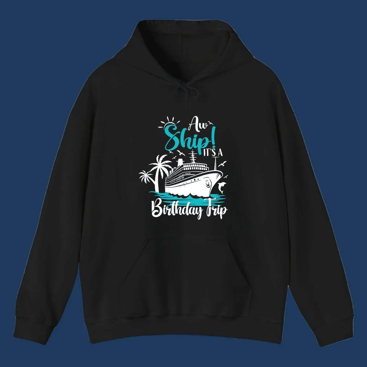 Aw Ship Birthday Cruise design with cruise ship, palm trees, dolphins, and ocean waves in turquoise and white on gray background