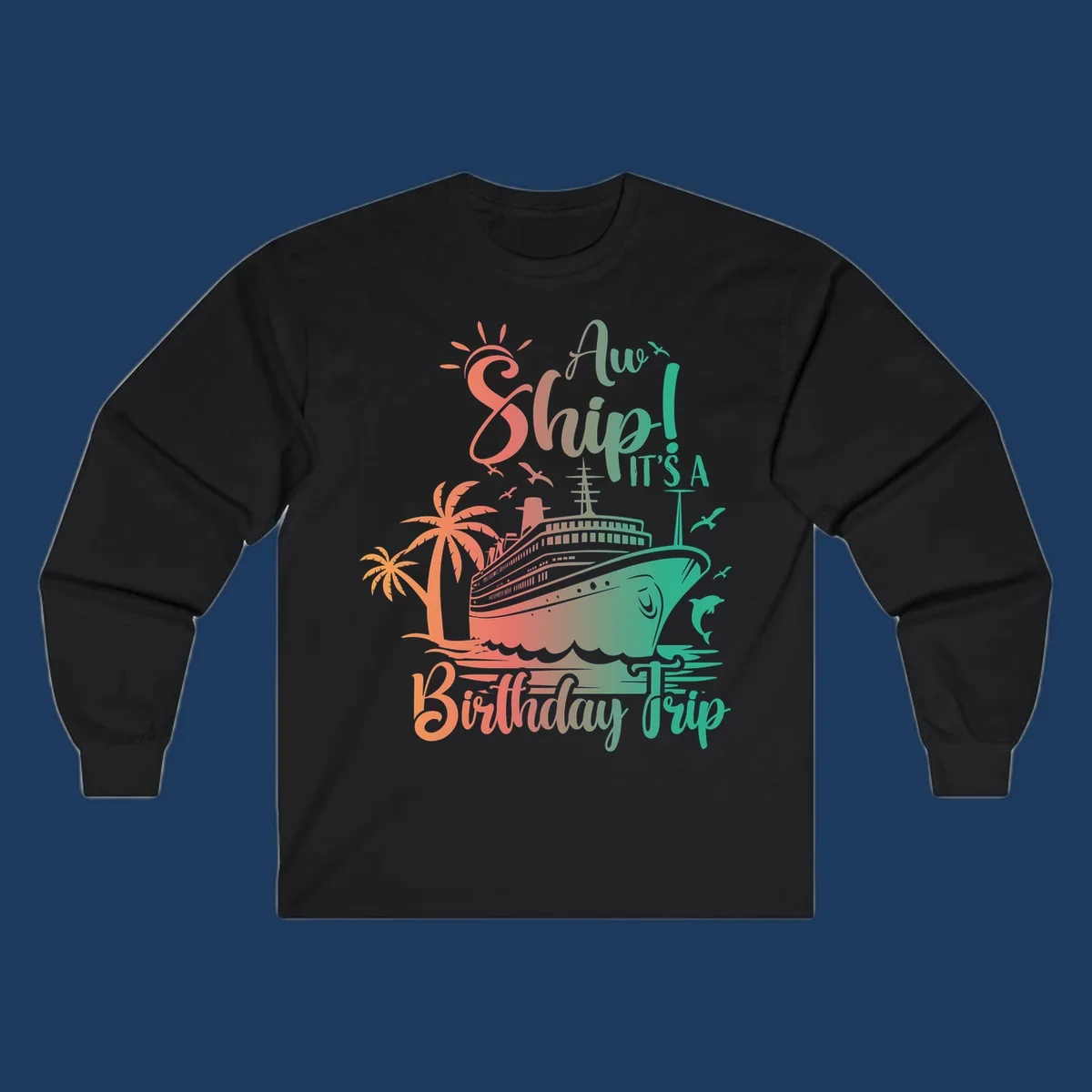 Cruise ship birthday trip design with tropical palm trees, sailing vessel, and playful text in coral and teal colors