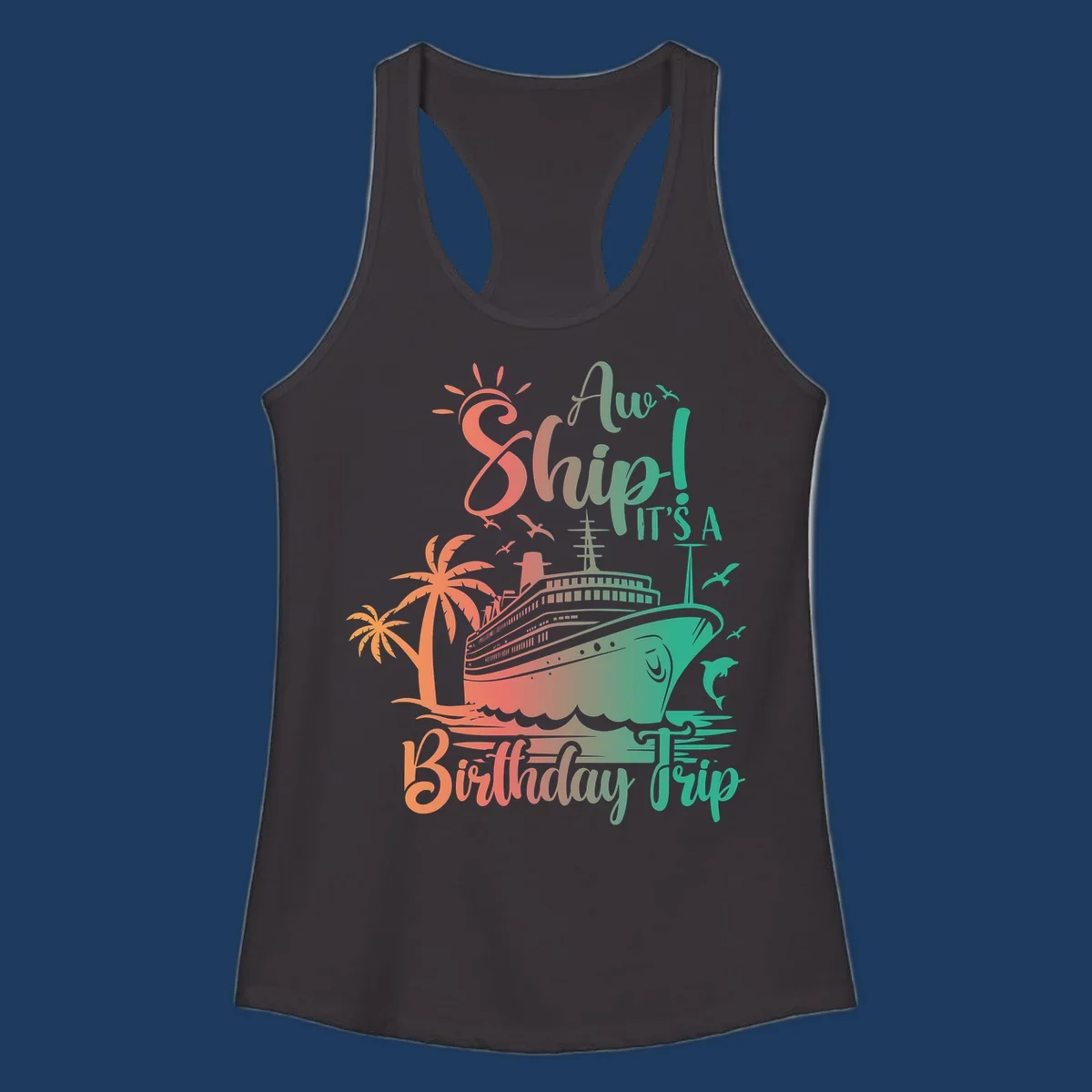 Cruise ship birthday trip design with tropical palm trees, sailing vessel, and playful text in coral and teal colors