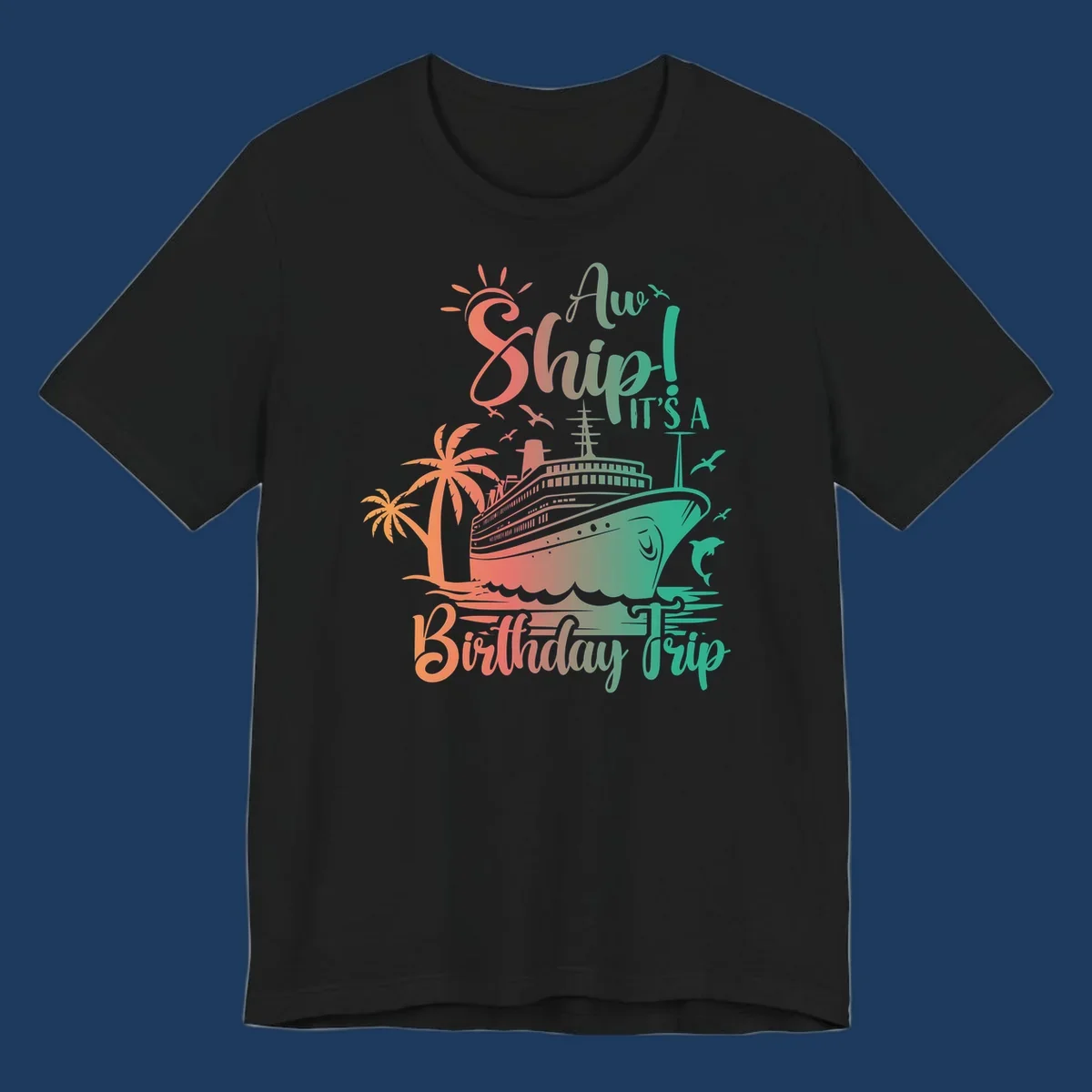 Cruise ship birthday trip design with tropical palm trees, sailing vessel, and playful text in coral and teal colors