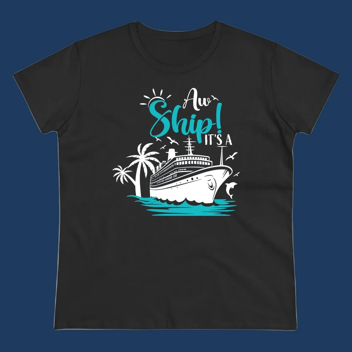 Aw ship it's a cruise design with ship, palm trees, waves, and seagulls in turquoise and white illustration