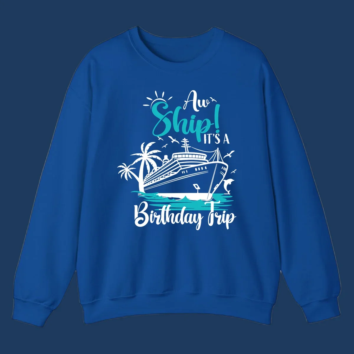 Ahoy ship birthday trip design with cruise ship, palm trees, dolphins, and ocean waves in teal and white on gray