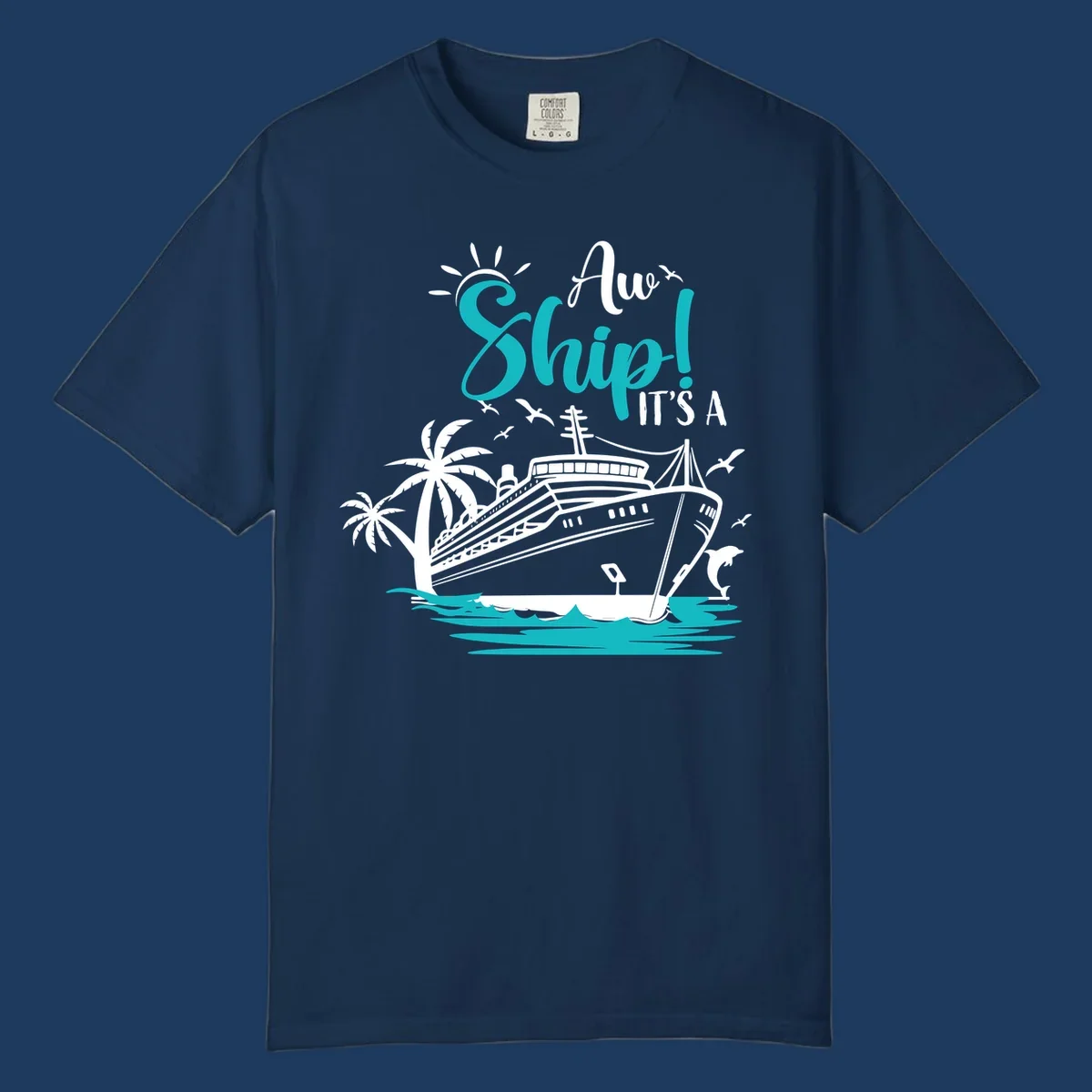 Aw ship cruise pun design with ocean liner, palm trees, waves, seagulls, and dolphin illustration in turquoise and white