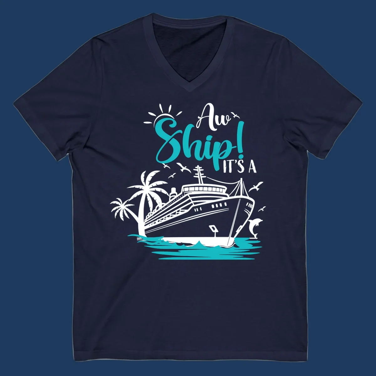 Aw ship cruise pun design with ocean liner, palm trees, waves, seagulls, and dolphin illustration in turquoise and white