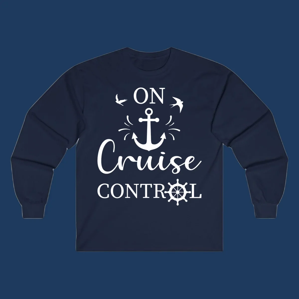 White nautical design with anchor, ship wheel, seagulls, and 'On Cruise Control' text on gray background