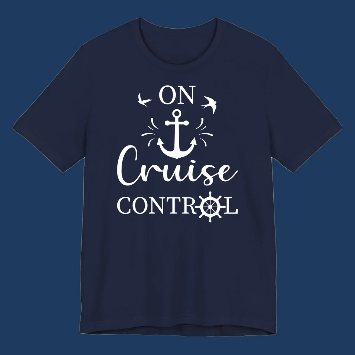 White nautical design with anchor, ship wheel, seagulls, and 'On Cruise Control' text on gray background