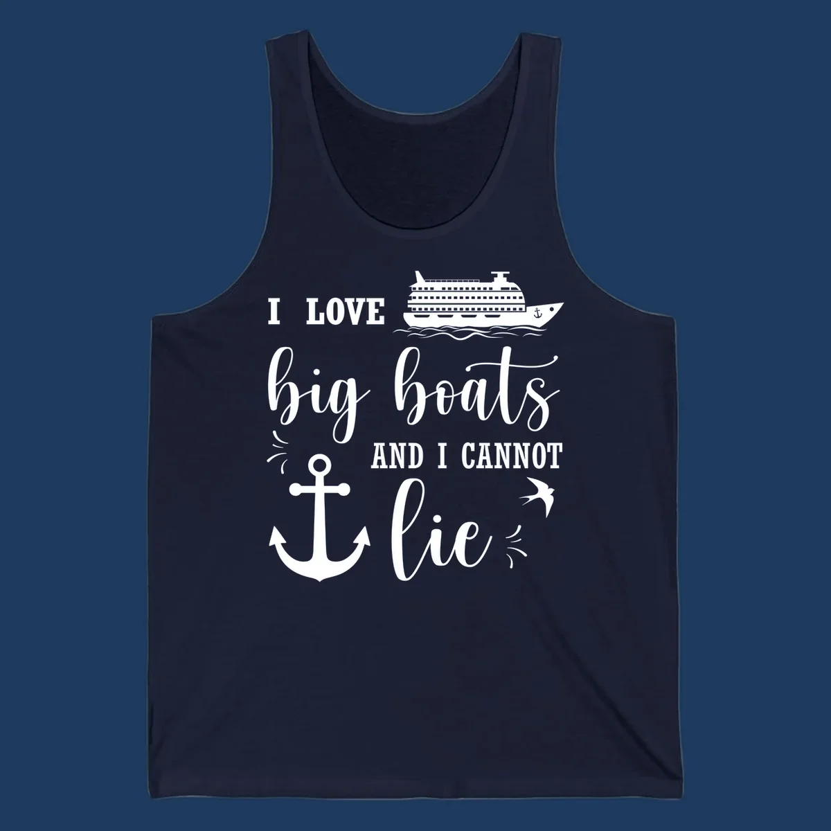 White nautical design with cruise ship, anchor, and waves illustrating 'I LOVE big boats AND I CANNOT lie' on gray background