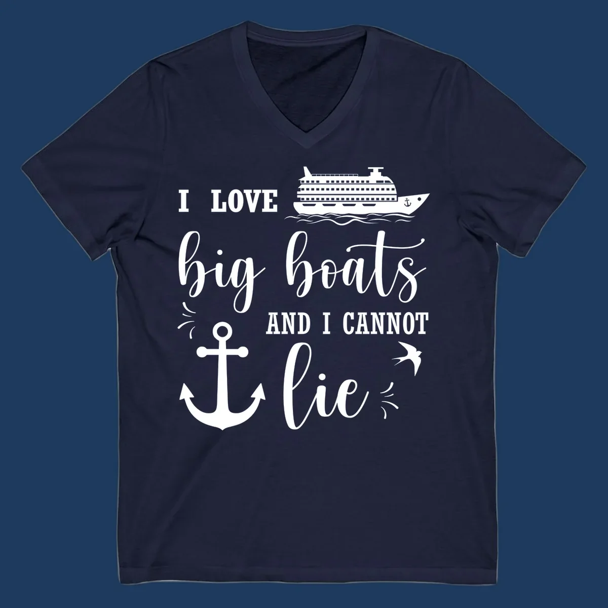 White nautical design with cruise ship, anchor, and waves illustrating 'I LOVE big boats AND I CANNOT lie' on gray background