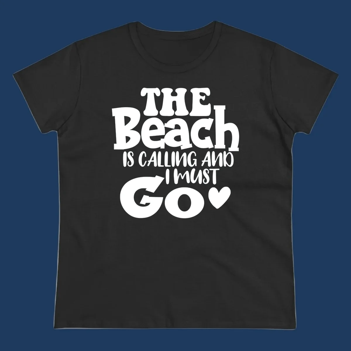 Beach is calling and I must go typography design with heart symbol, white text on gray background