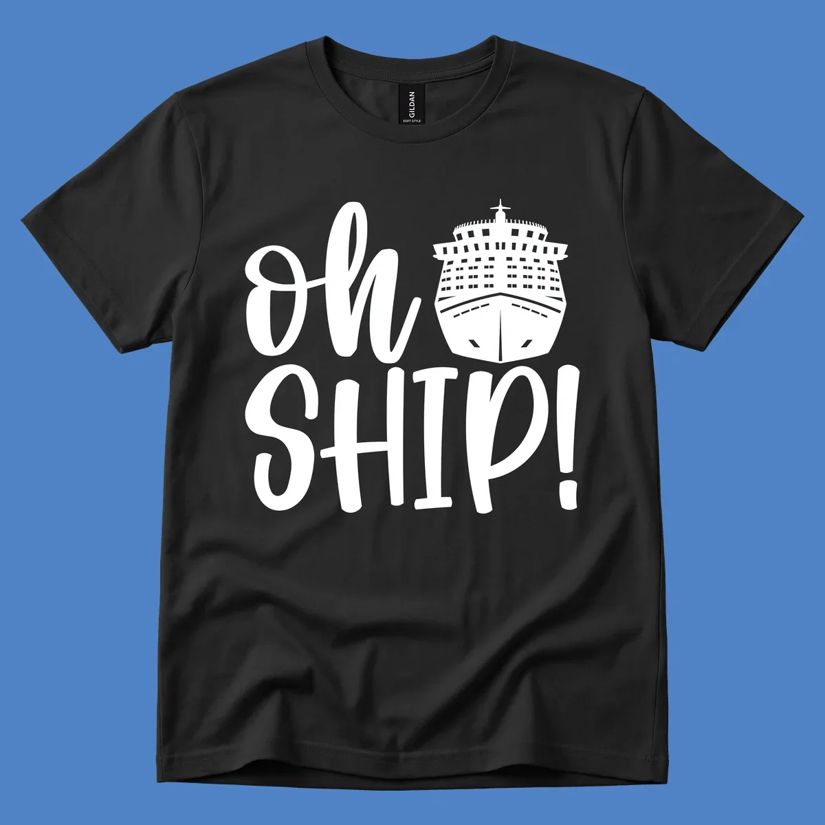 White ow ship cruise pun design featuring bold text and detailed cruise ship illustration on gray background