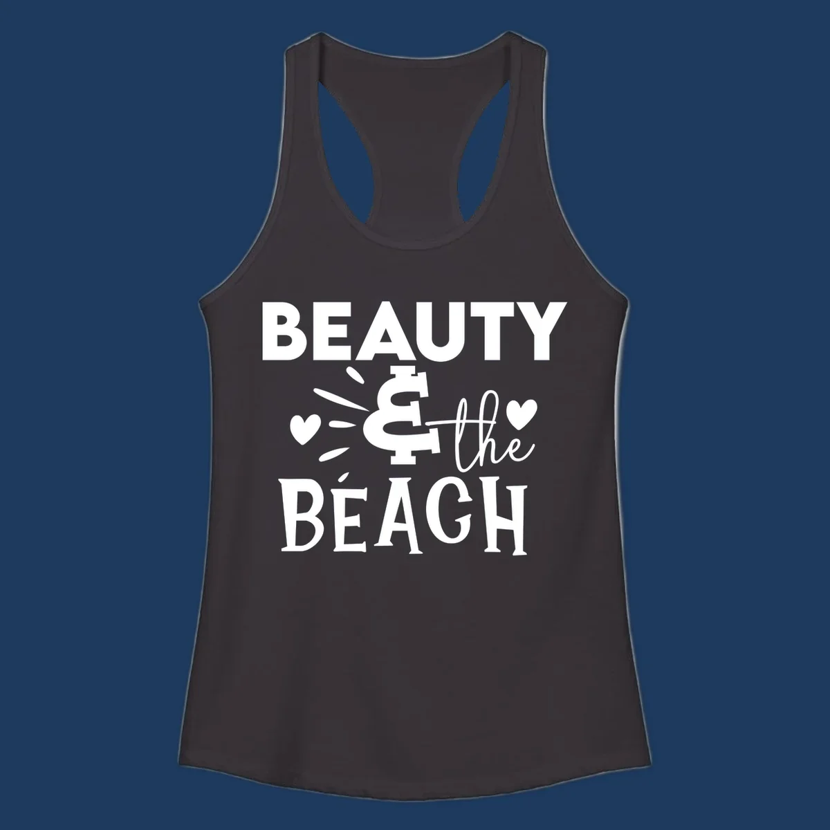 White text design reading 'Beauty & The Beach' with dollar sign symbol and heart decorations on gray background