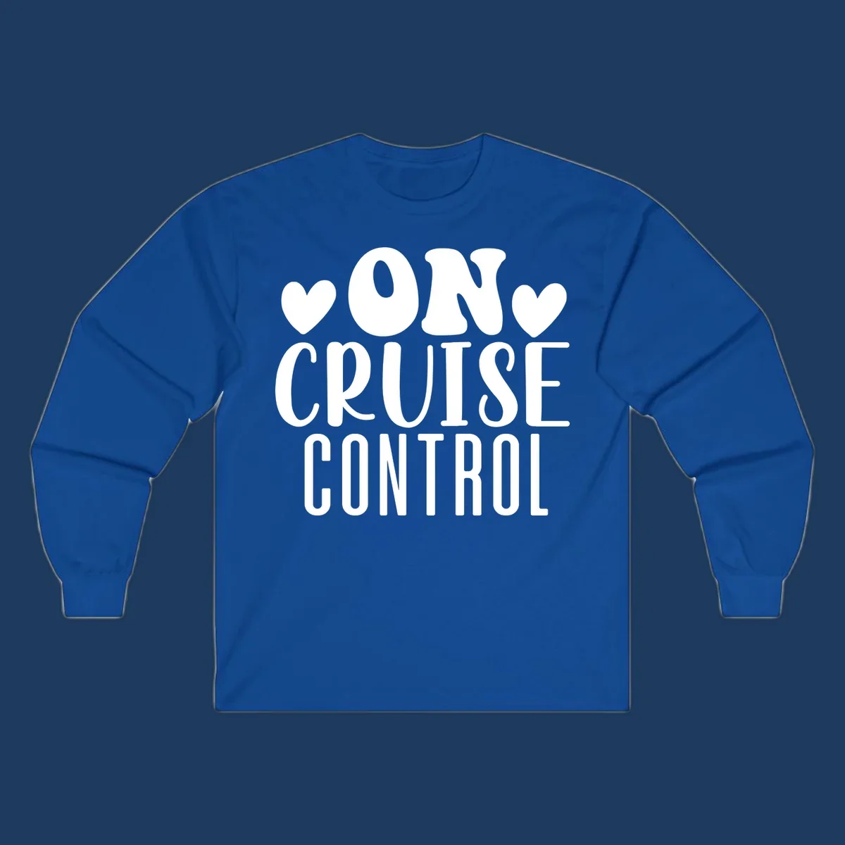 White text reading 'ON CRUISE CONTROL' with heart decorations on gray background, playful cruise vacation design