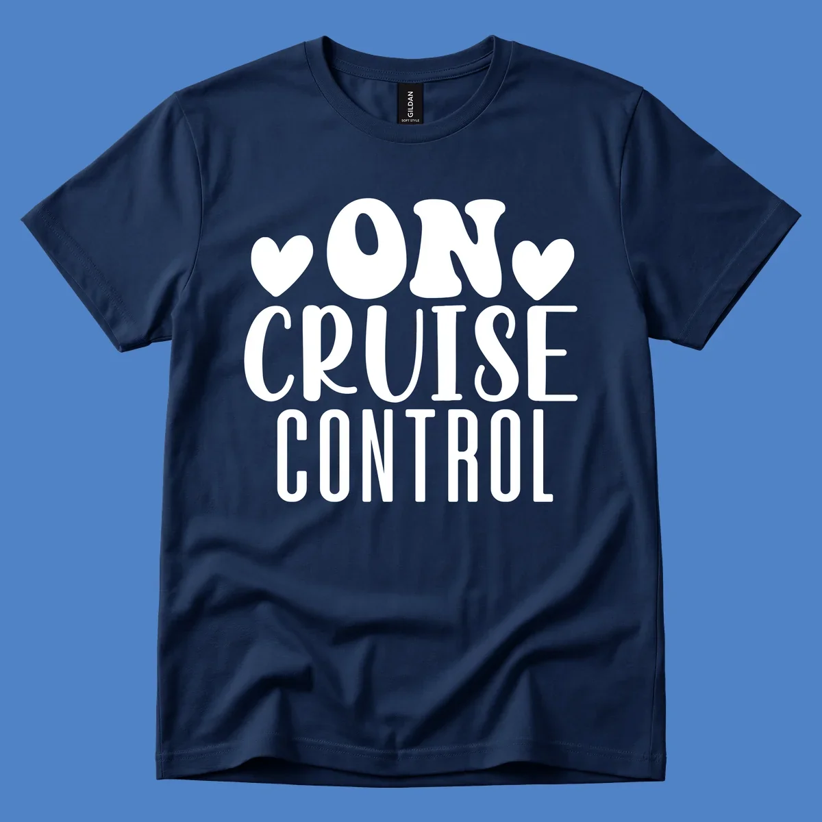 White text reading 'ON CRUISE CONTROL' with heart decorations on gray background, playful cruise vacation design