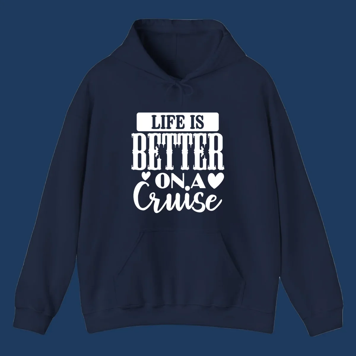 Gray and white design with stacked text reading 'Life Is Better On A Cruise' featuring decorative ship silhouettes and heart symbols