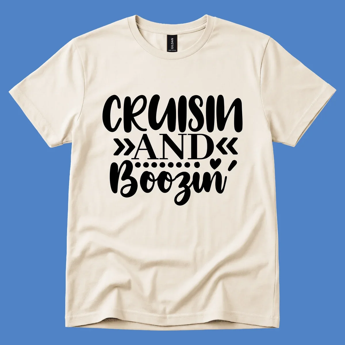 White text on gray background reading 'CRUISIN' AND BOOZING' with decorative chevron arrows and heart symbol