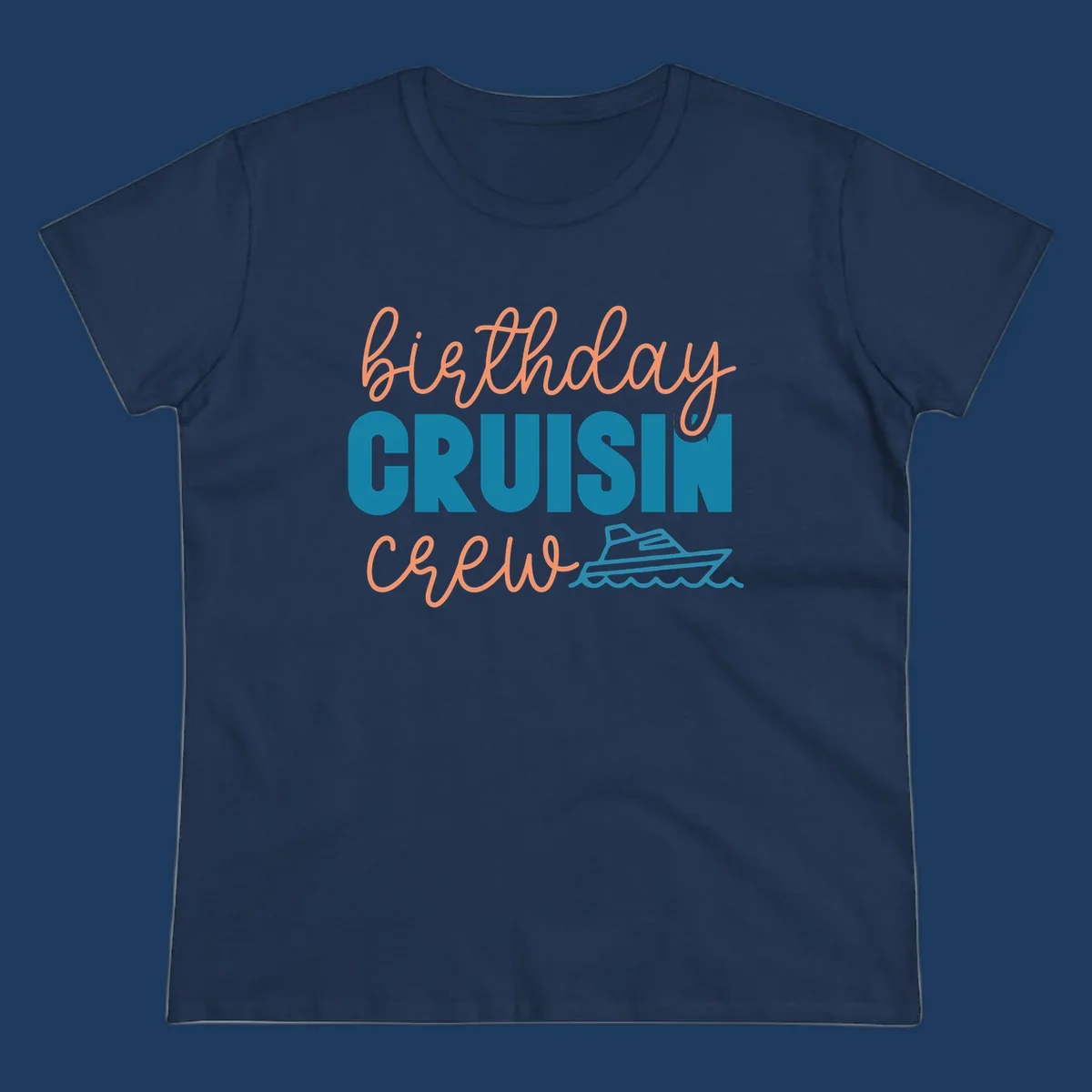 Birthday crushin crew design with coral script text, teal ship illustration, and ocean waves on gray background