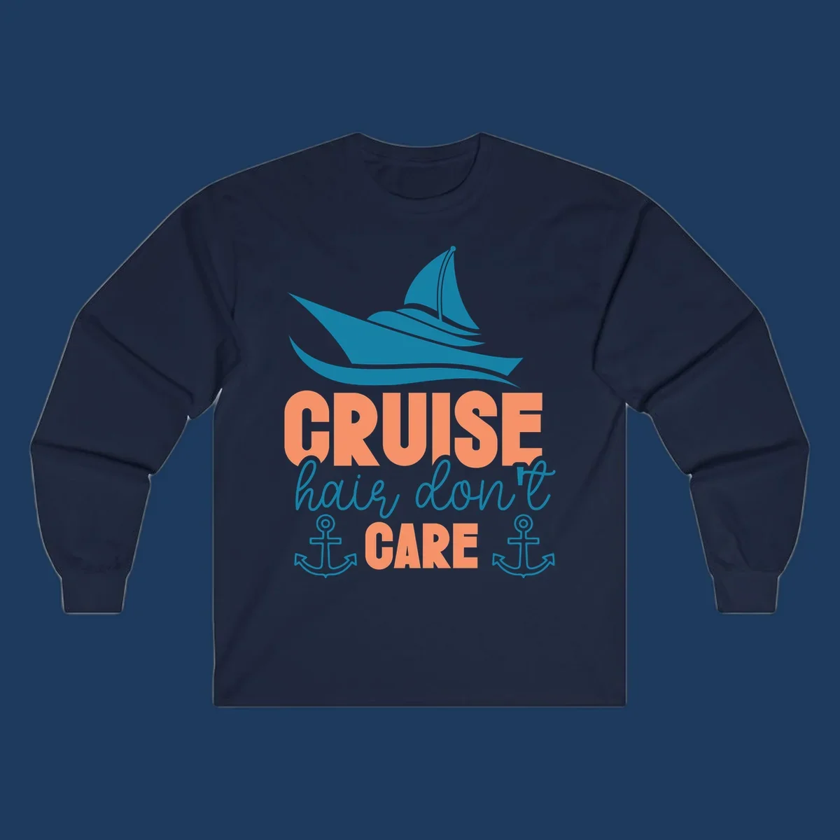 Teal sailboat and waves above coral text reading 'CRUISE hair, don't CARE' with anchor designs