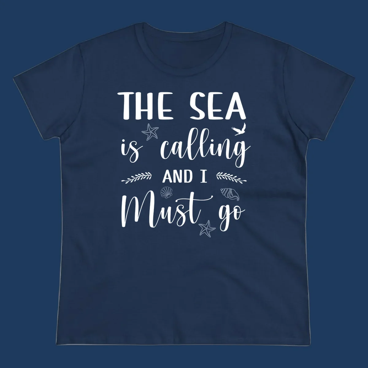 Gray design with white text reading 'The Sea is calling AND I MUST go' surrounded by starfish, seashells, a flying bird, and leaf accents