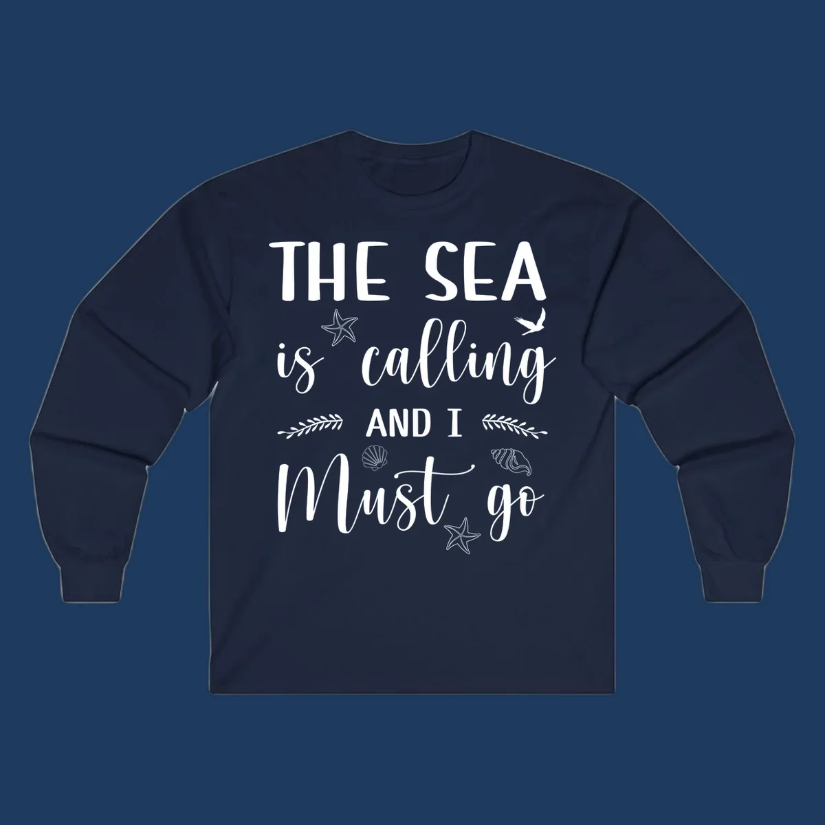 Gray design with white text reading 'The Sea is calling AND I MUST go' surrounded by starfish, seashells, a flying bird, and leaf accents