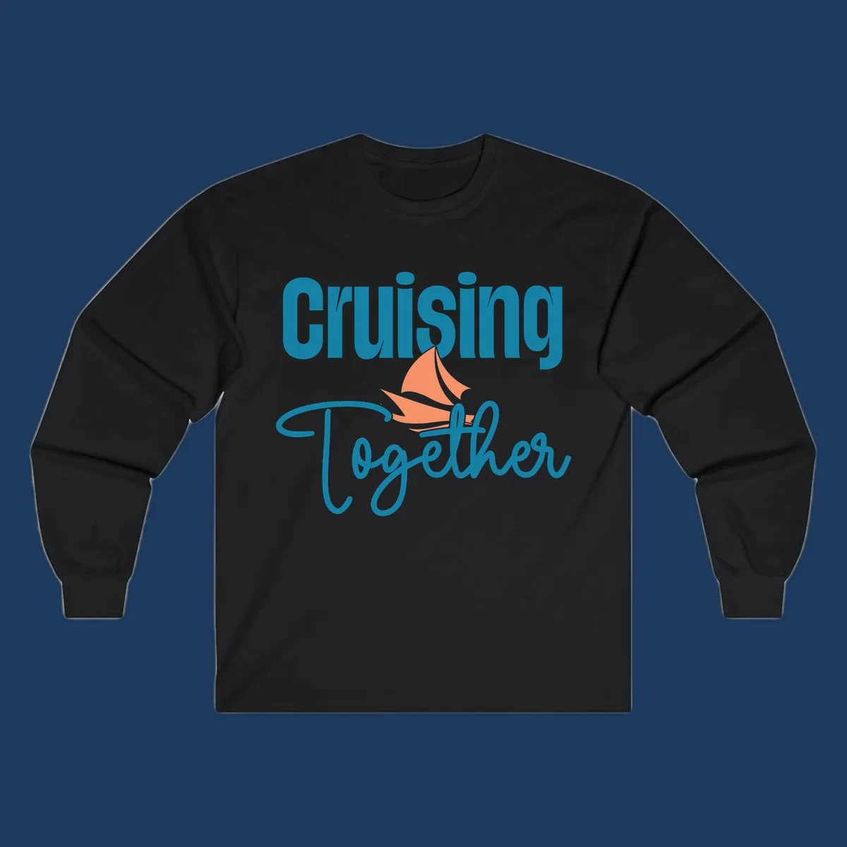 Teal and coral sailboat illustration with 'Cruising Together' text in cursive lettering on gray background