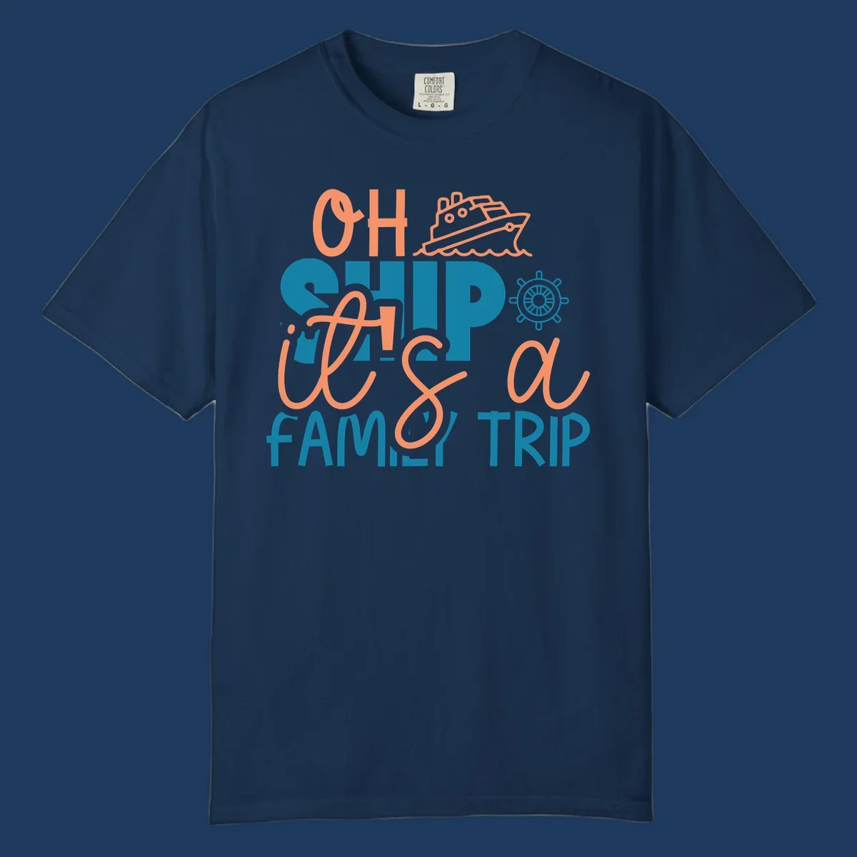 Playful oh ship family cruise design with coral text, teal lettering, cruise ship icon and ship's wheel on gray background