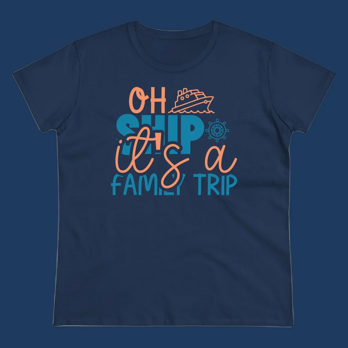 Playful oh ship family cruise design with coral text, teal lettering, cruise ship icon and ship's wheel on gray background