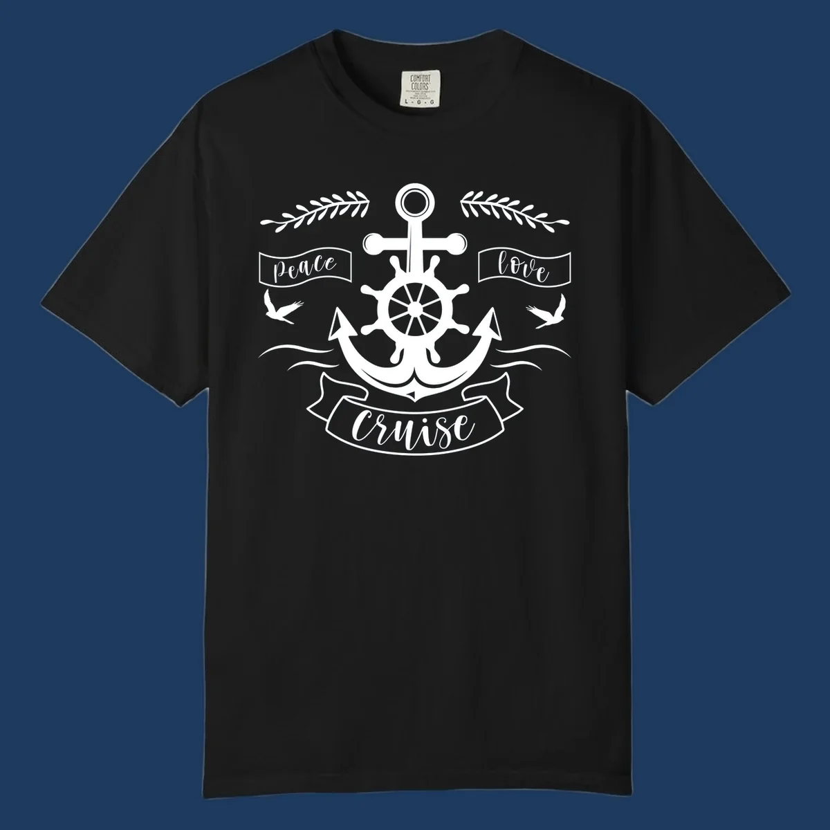 Nautical anchor design with ship's wheel, doves, and olive branches featuring 'Peace Love Cruise' text in decorative banners