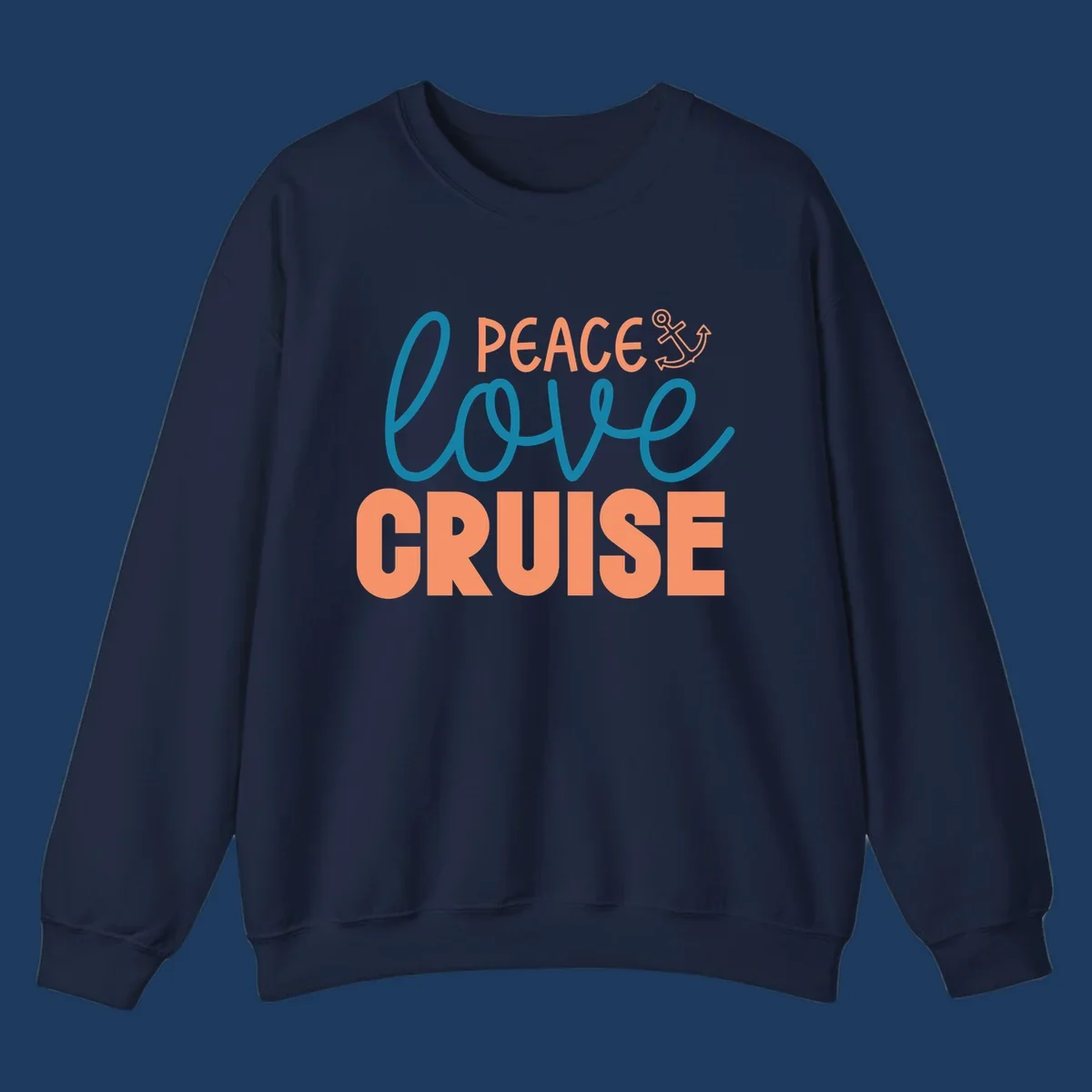 Peace Love Cruise design with coral and teal lettering and anchor icon on gray background