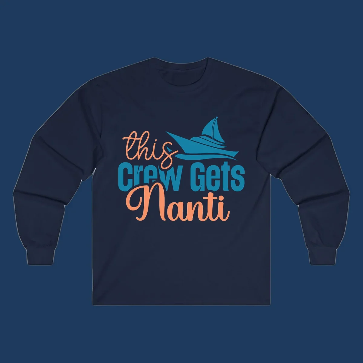 Chill crew gets afloat design with coral text and teal sailboat illustration on gray background