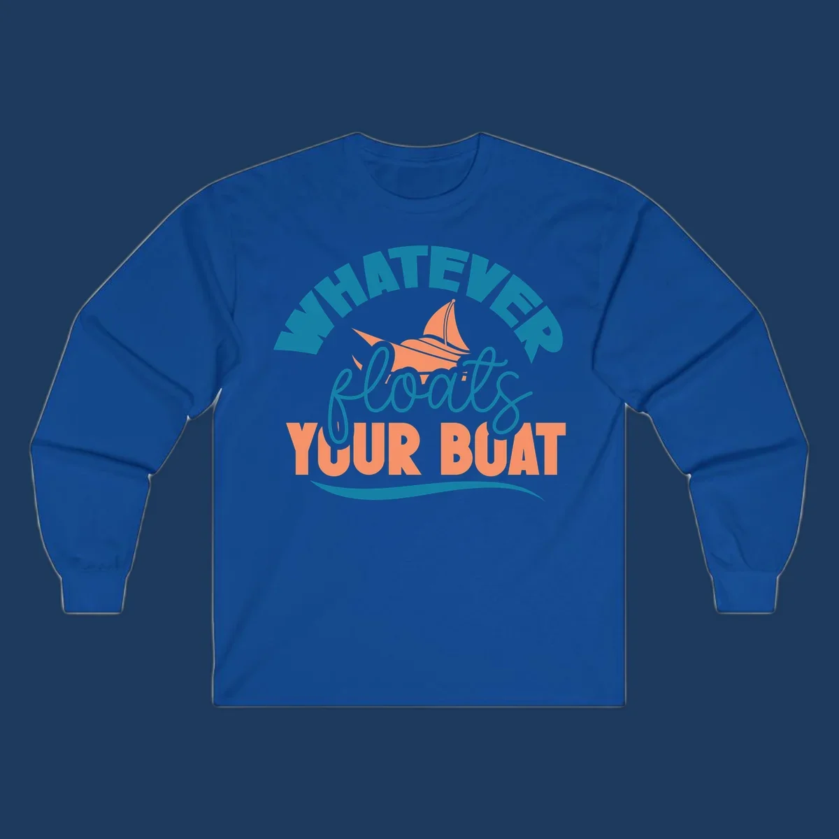 Sailboat illustration with 'Whatever Floats Your Boat' text in teal and coral colors on gray background