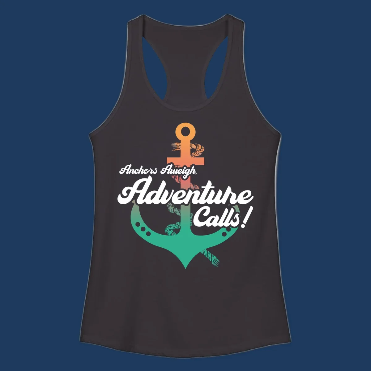 Nautical illustration with orange anchor and teal mermaid tail, white cursive text reading Anchors Aweigh Adventure Calls