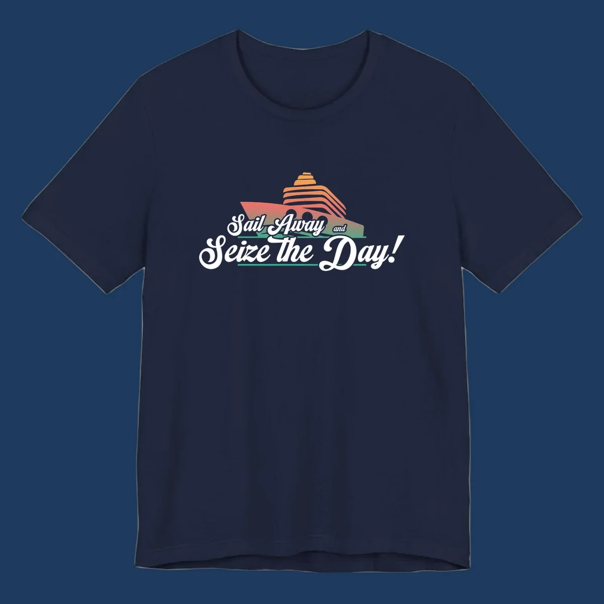 Sail away seize the day design featuring a layered coral cruise ship with white script text on gray background