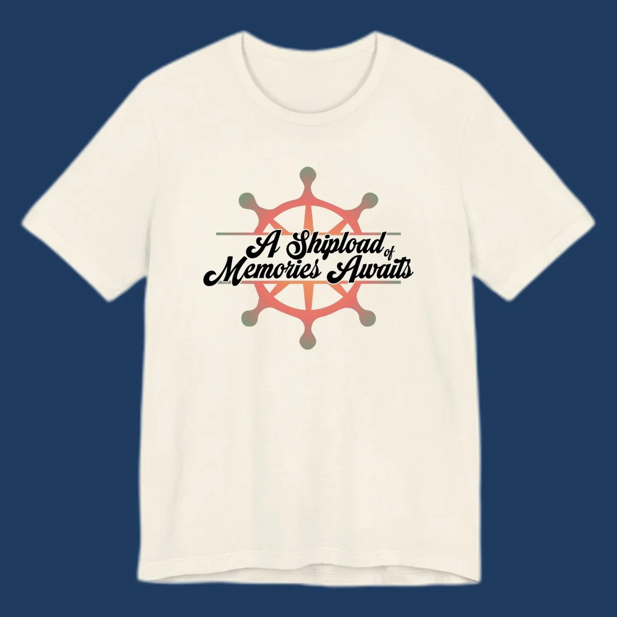 Coral ship's wheel with figures and white script text reading 'A Shipload of Memories Awaits' on gray background