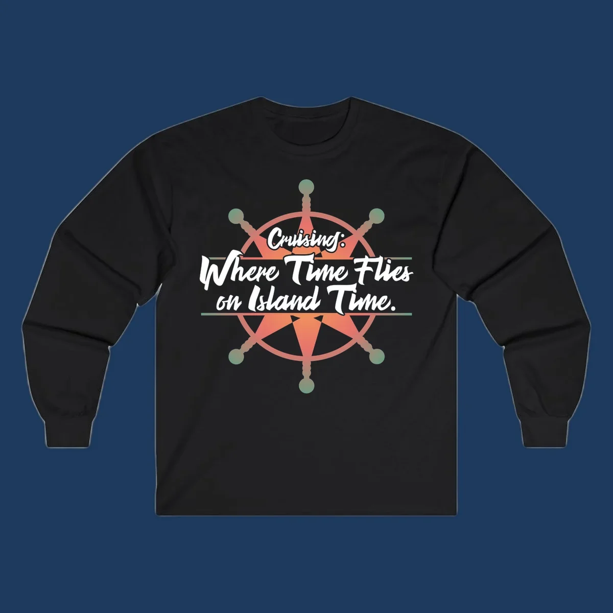Coral ship's wheel with text 'Cruising: Where Time Flies on Island Time' celebrating the timeless vacation experience of cruise travel.