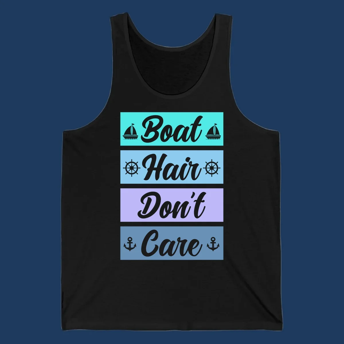 Boat Hair Don't Care design with sailboats, ship wheels, and anchors in turquoise, blue, and lavender sections