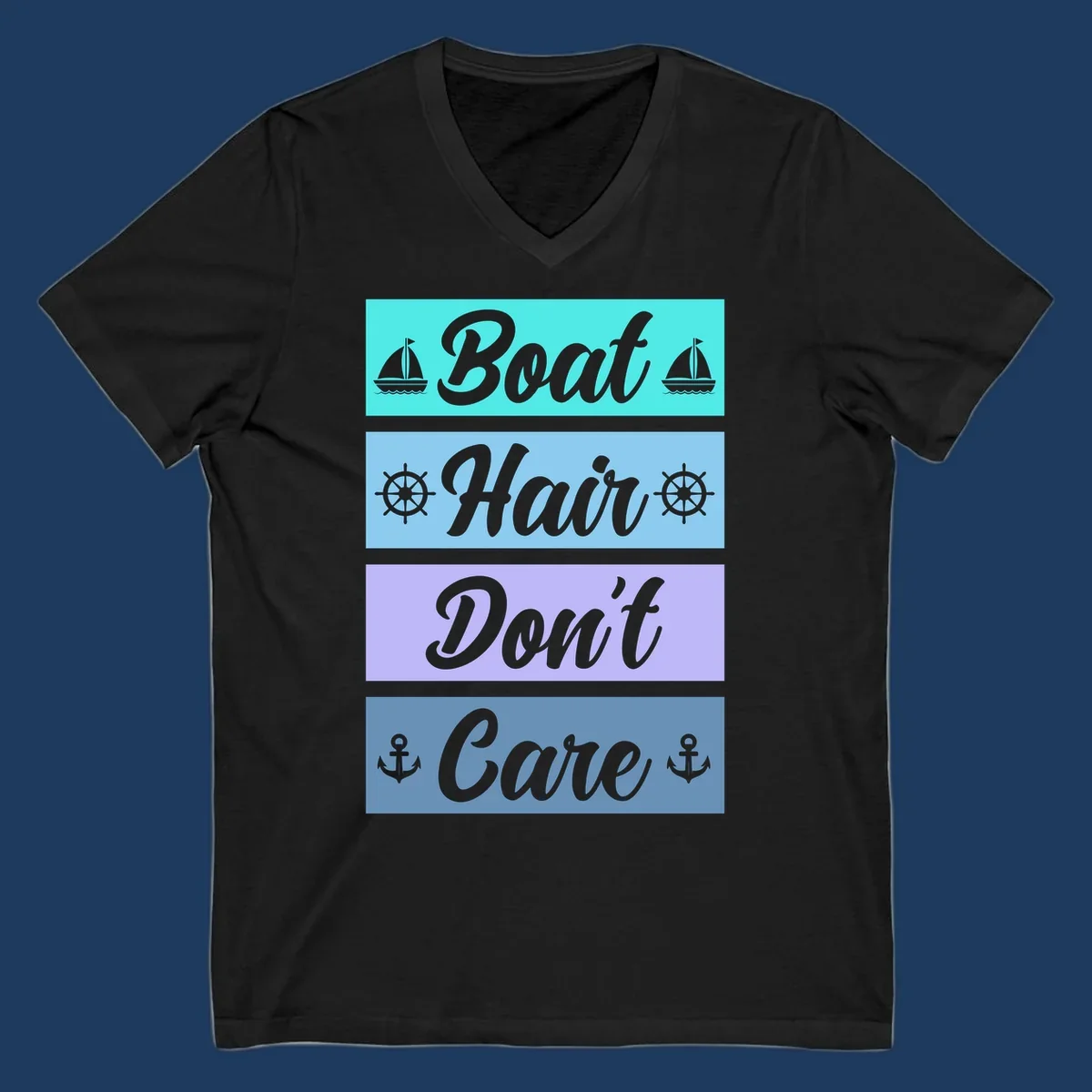 Boat Hair Don't Care design with sailboats, ship wheels, and anchors in turquoise, blue, and lavender sections