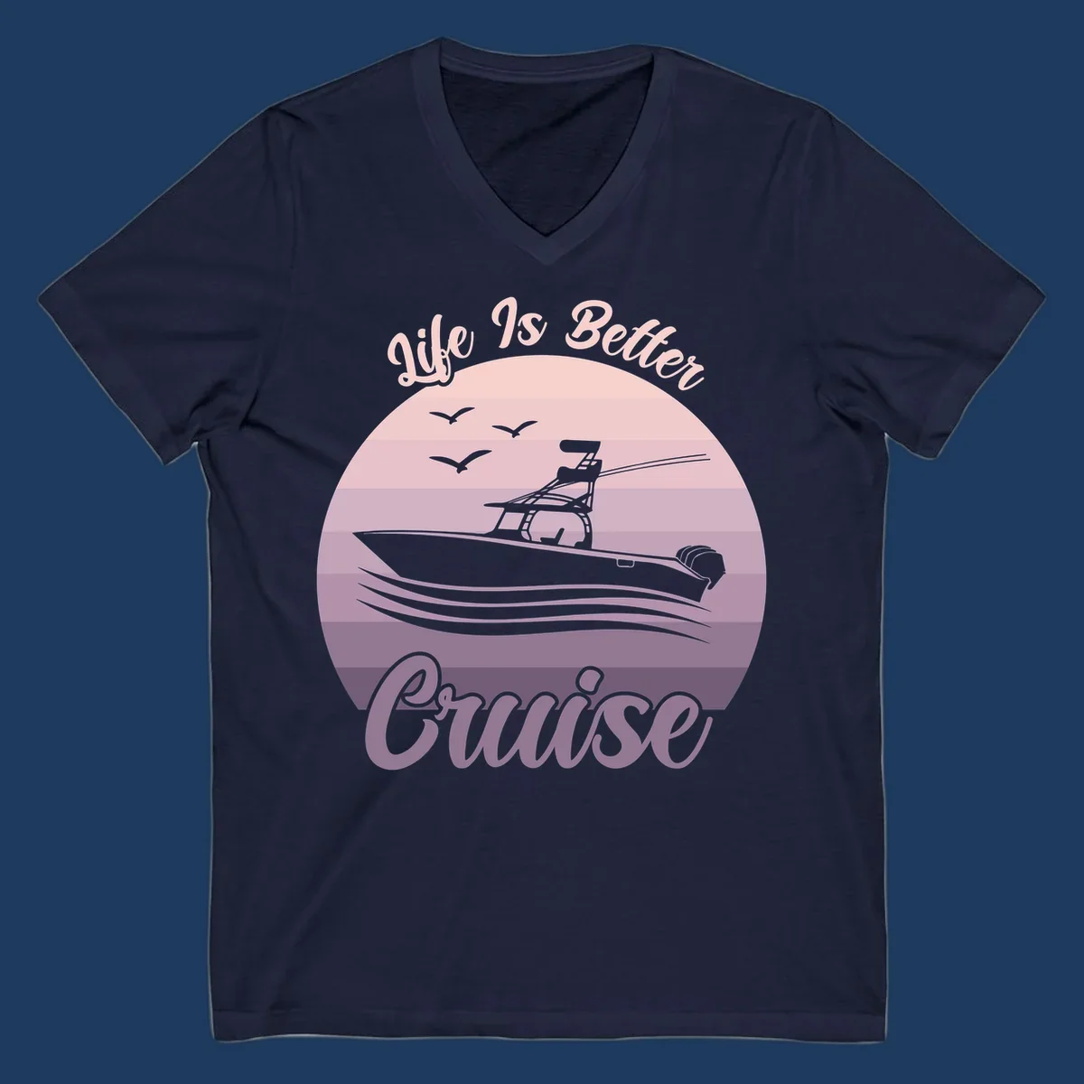 Vintage-style sunset boating design with silhouetted speedboat, waves, and birds; text reads 'Life Is Better Boating'