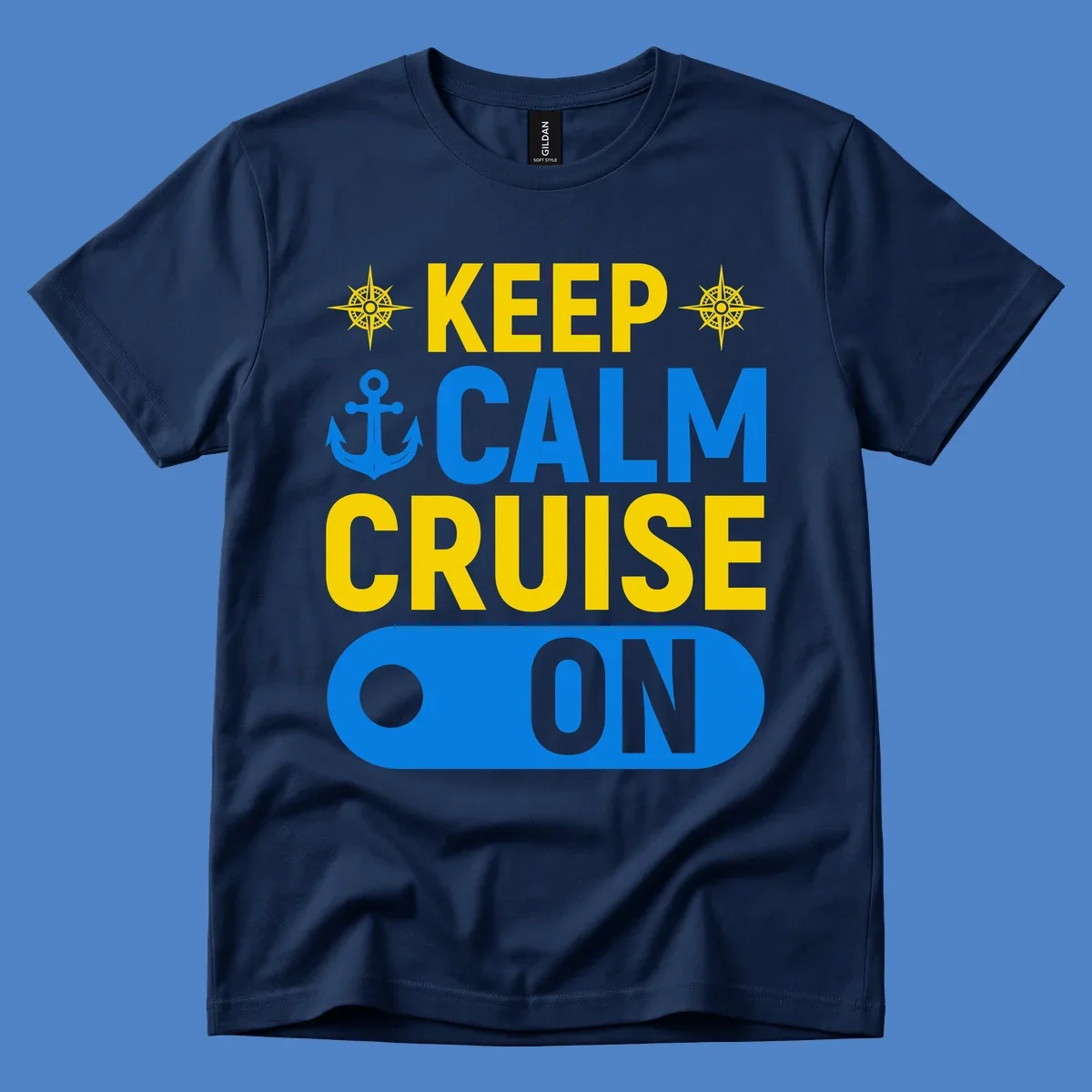 Keep calm cruise on design with yellow text, blue anchor and compass roses on gray background