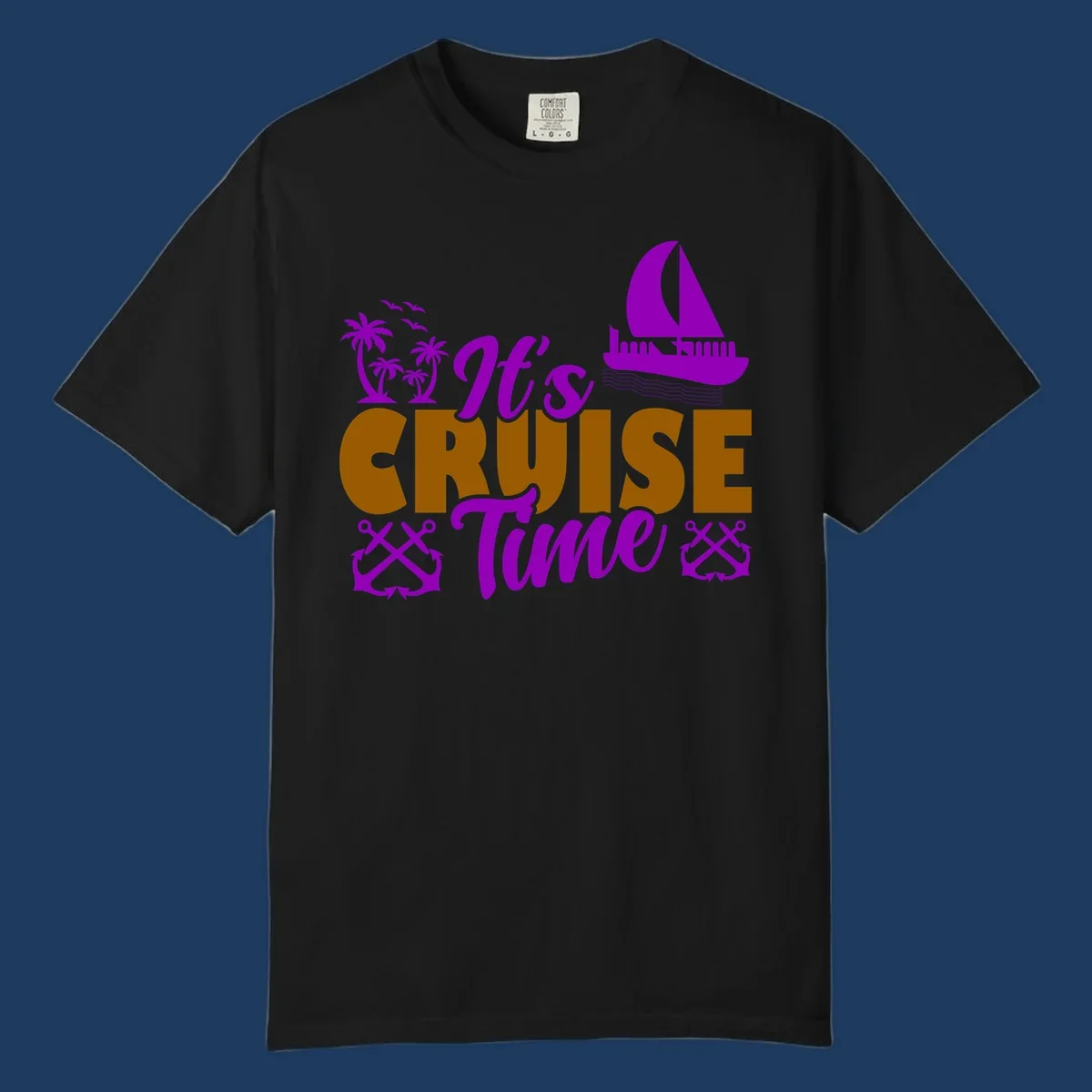 It's Cruise Time design with purple sailboat, palm trees, anchors, and ocean waves on gold text