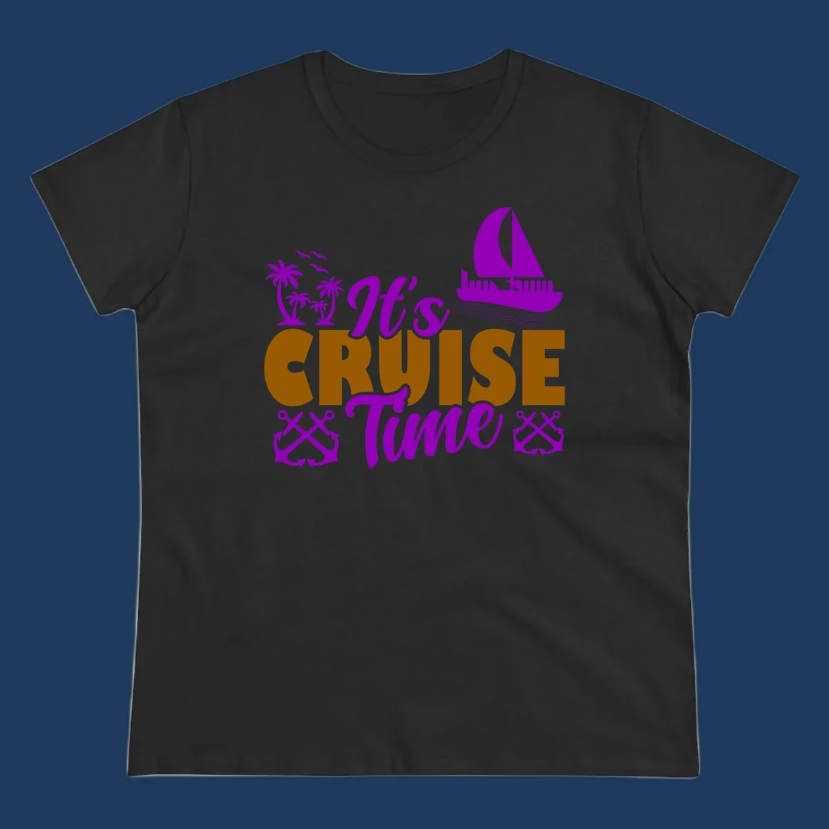It's Cruise Time design with purple sailboat, palm trees, anchors, and ocean waves on gold text