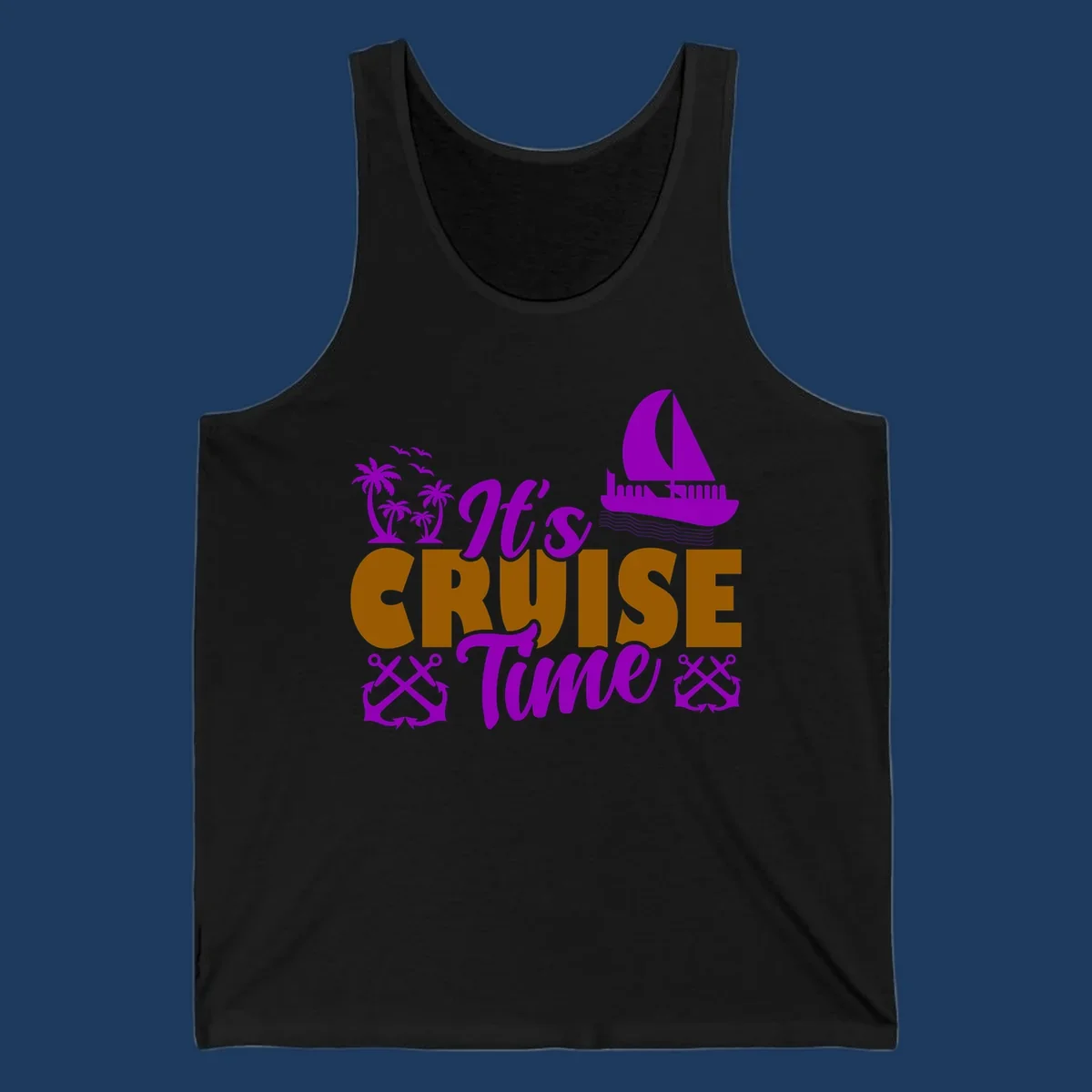 It's Cruise Time design with purple sailboat, palm trees, anchors, and ocean waves on gold text