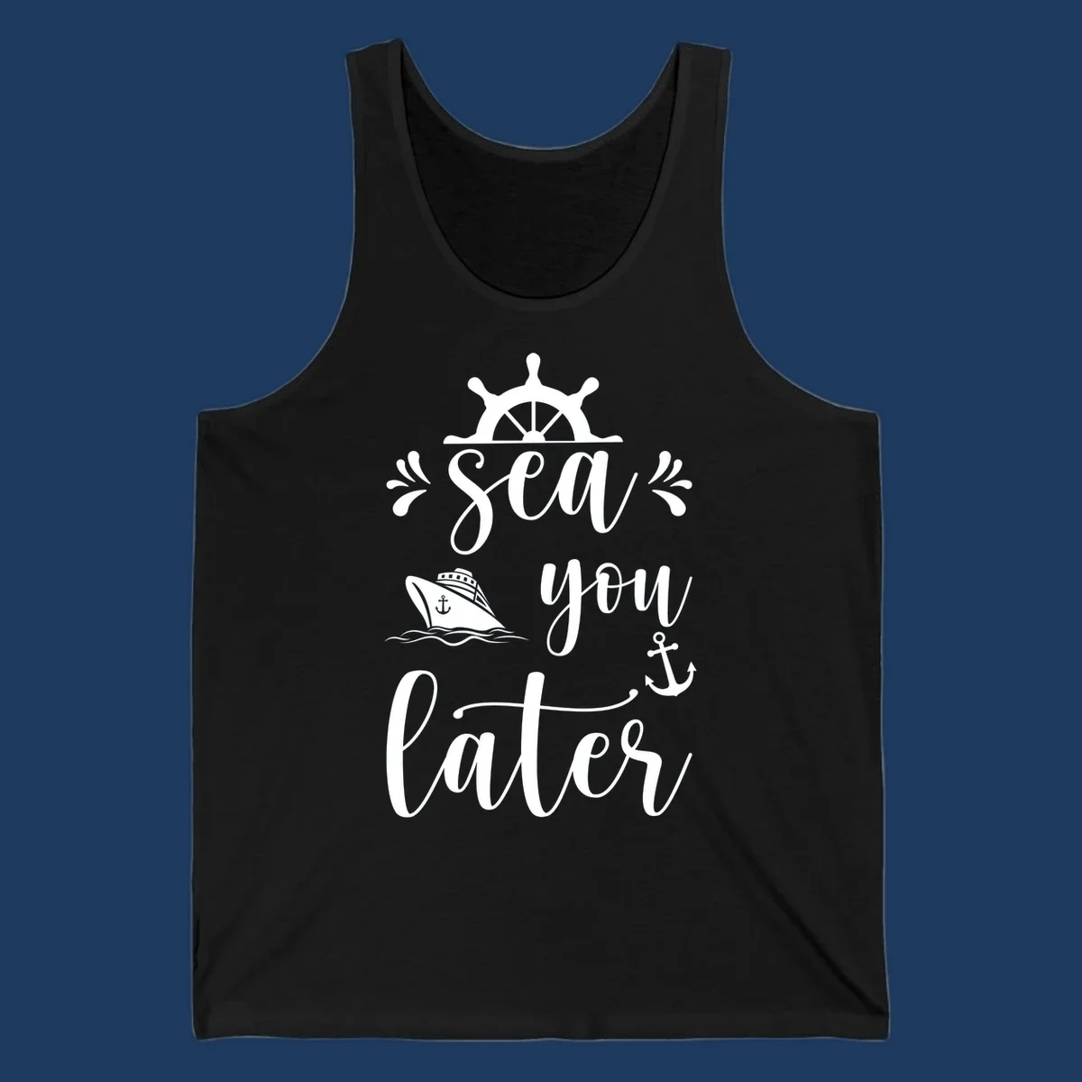 Nautical design with ship's wheel, cruise ship, anchor, and 'Sea you on the Sails' text in cursive lettering on gray background